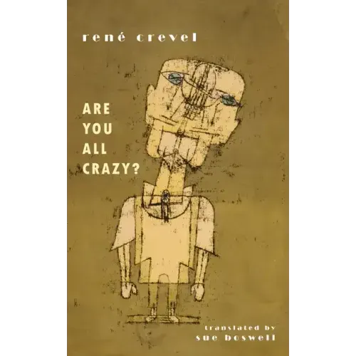Are You All Crazy?