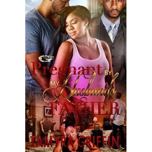 Pregnant By My Husband's Father