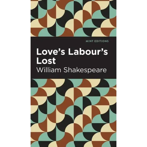 Love Labour's Lost