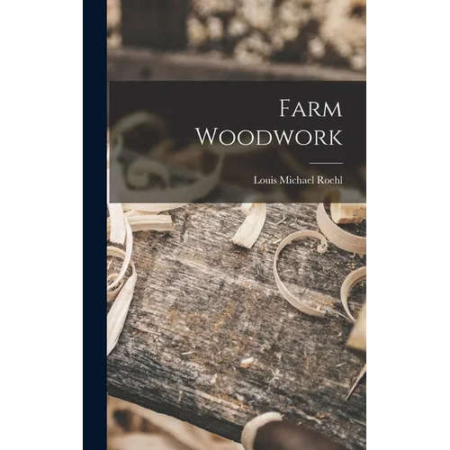 Farm Woodwork