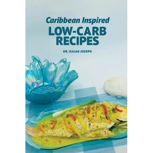 Caribbean Inspired Low-Carb Recipes