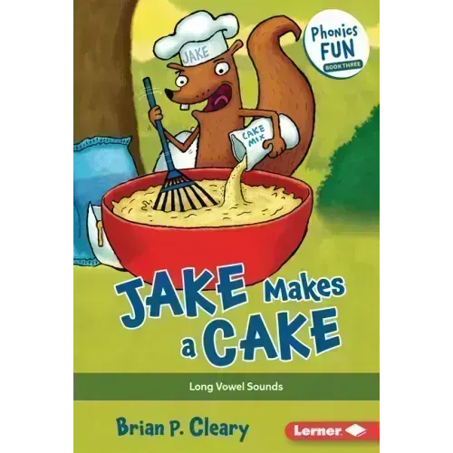 Jake Makes a Cake: Long Vowel Sounds