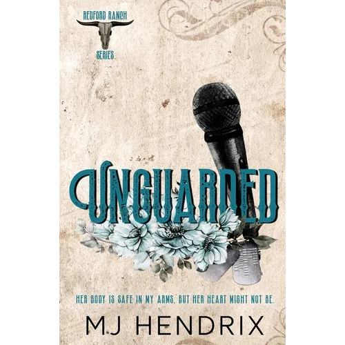 Unguarded
