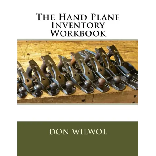 The Hand Plane Inventory Workbook