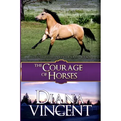 The Courage of Horses