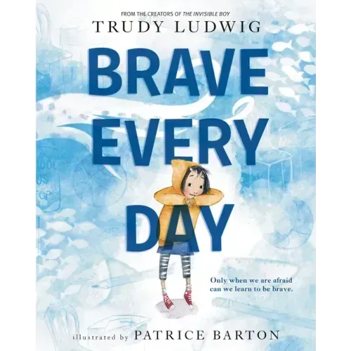 Brave Every Day