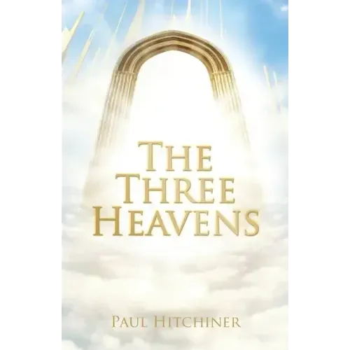 The Three Heavens
