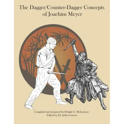 The Dagger/Counter Dagger Concepts of Joachim Meyer