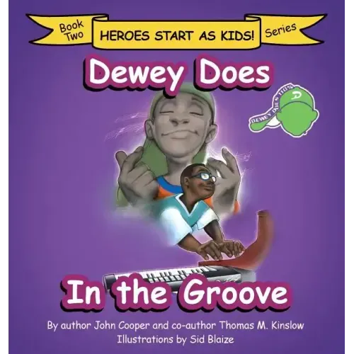 Dewey Does in the Groove: Book Two