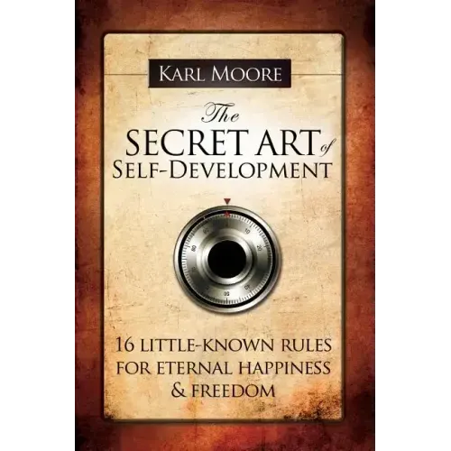 The Secret Art of Self-Development