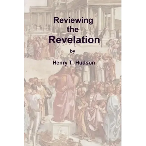 Reviewing the Revelation