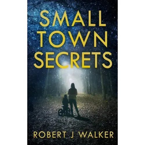 Small Town Secrets