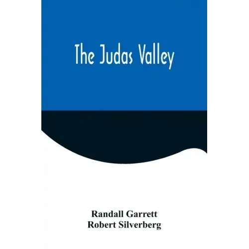 The Judas Valley