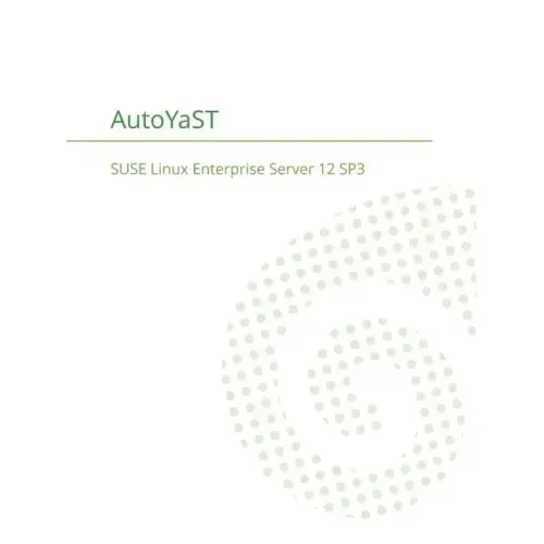 SUSE Linux Enterprise Server 12 - AutoYaST