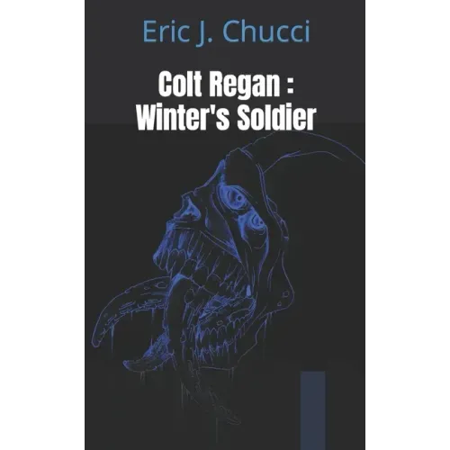 Colt Regan: Winter's Soldier