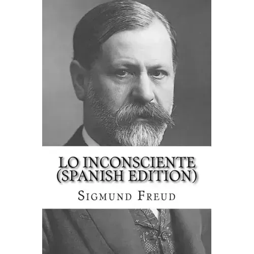 Lo Inconsciente (Spanish Edition)