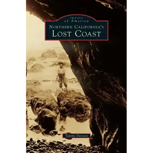 Northern California's Lost Coast