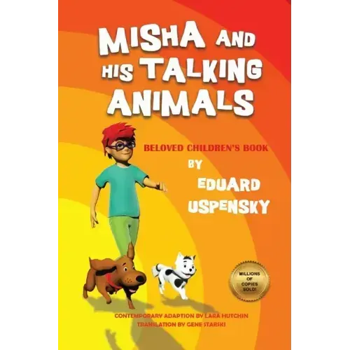 Misha and His Talking Animals