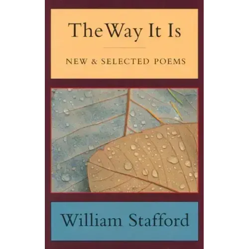 The Way It Is: New and Selected Poems