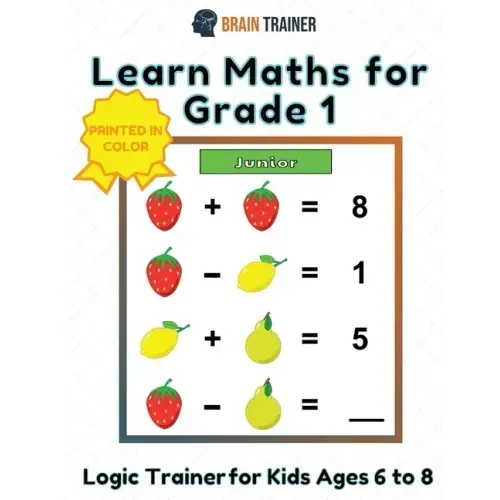 Learn Maths For Grade 1 - Logic Trainer For Kids Ages 6 to 8