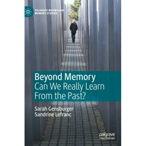 Beyond Memory: Can We Really Learn from the Past?