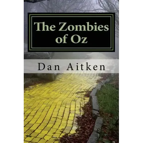 The Zombies of Oz