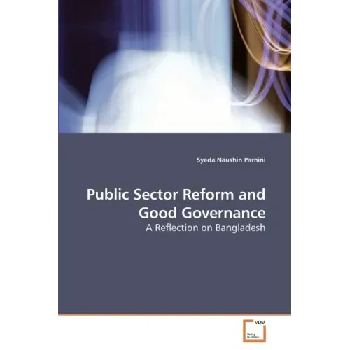 Public Sector Reform and Good Governance