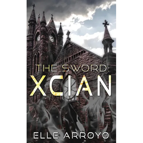 The Sword: Xcian