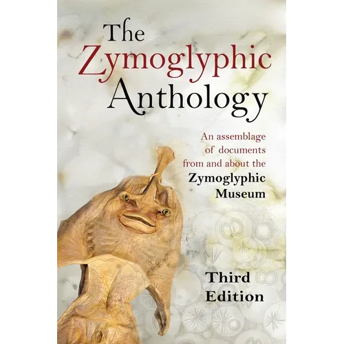 The Zymoglyphic Anthology, 3rd edition