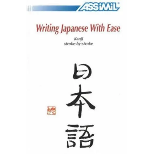 Book Method Japanese Kanji Writing: Japanese Kanji Self-Learning Method
