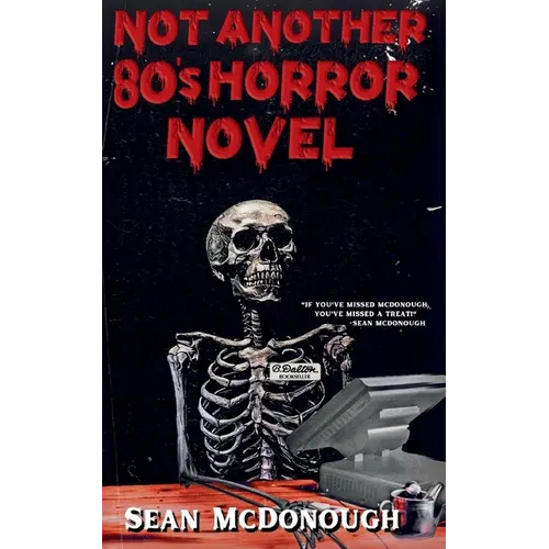 Not Another 80s Horror Novel