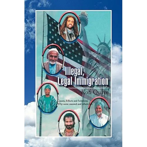 Illegal, Legal Immigration