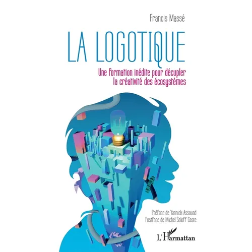 La logotique: Une formation inédite pour décupler la créativité des écosystèmes