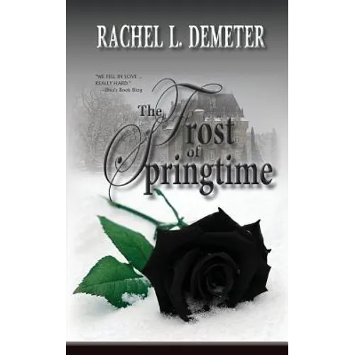 The Frost of Springtime
