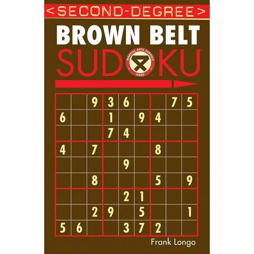 Second-Degree Brown Belt Sudoku(r)