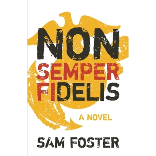 Non-Semper Fidelis