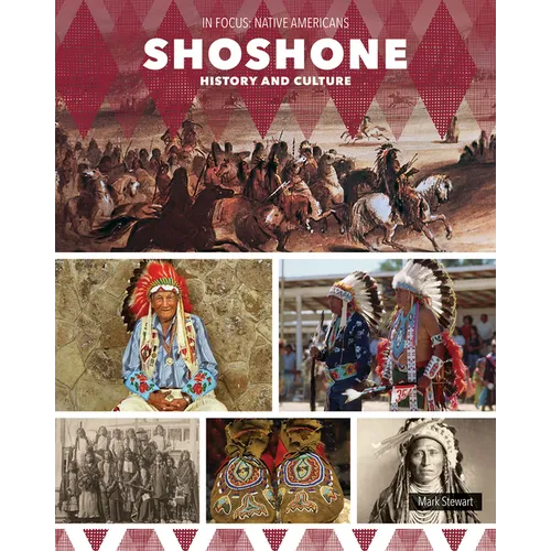 Shoshone History and Culture