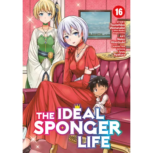 The Ideal Sponger Life Vol. 16