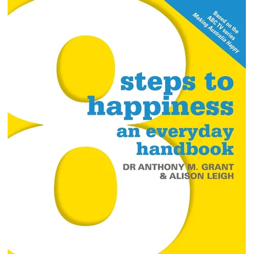 8 Steps To Happiness