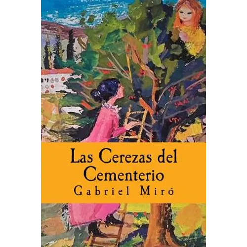 Las Cerezas del Cementerio