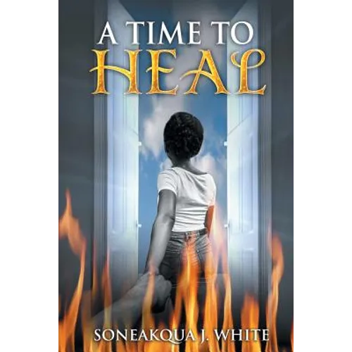 A Time to Heal