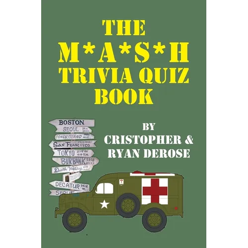 The M*A*S*H Trivia Quiz Book