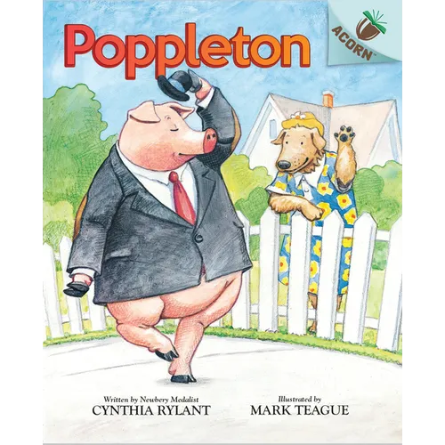 Poppleton: An Acorn Book (Poppleton #1): Volume 1