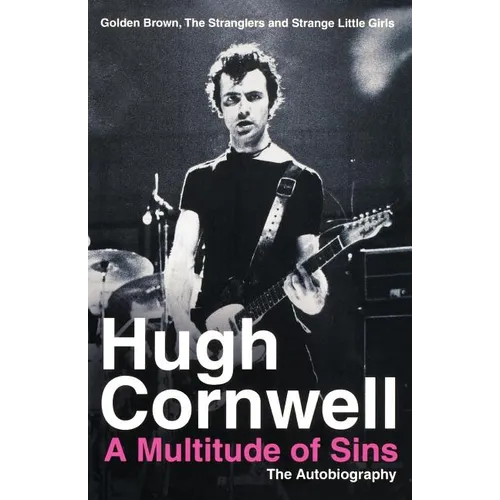 A Multitude of Sins: Golden Brown, The Stranglers and Strange Little Girls