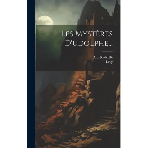 Les Mystères D'udolphe...