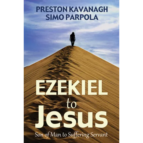 Ezekiel to Jesus