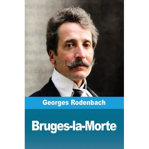 Bruges-la-Morte