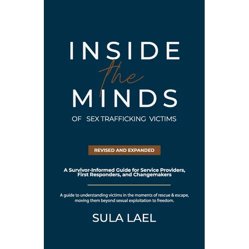 Inside the Minds of Sex Trafficking Victims