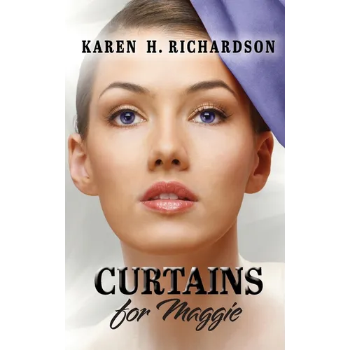 Curtains for Maggie - Hardcover