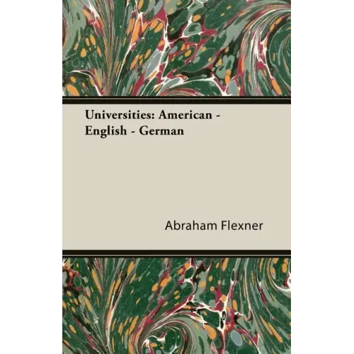 Universities: American - English - German